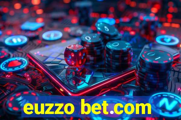 euzzo bet.com